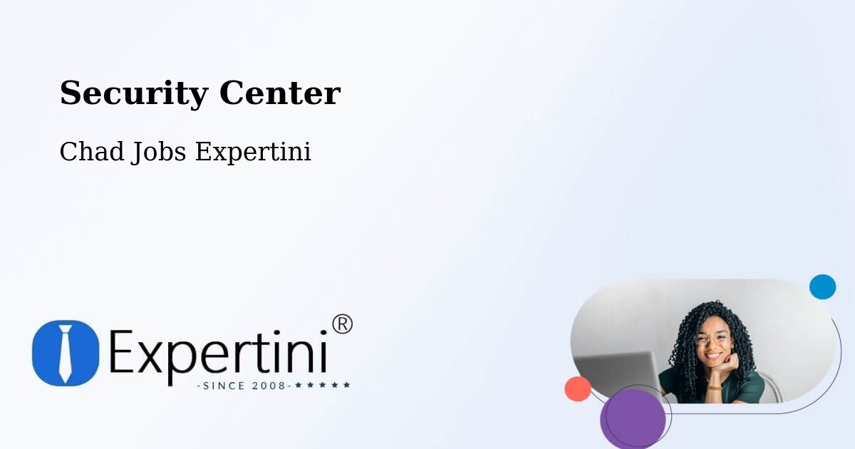 Security & Compliance – Beïnamar - Chad Jobs Expertini